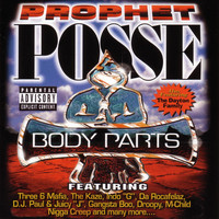 Prophet Posse - Body Parts (Explicit)