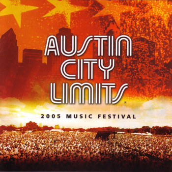 Various - Austin City Limits 2005 Music Festival (Explicit)