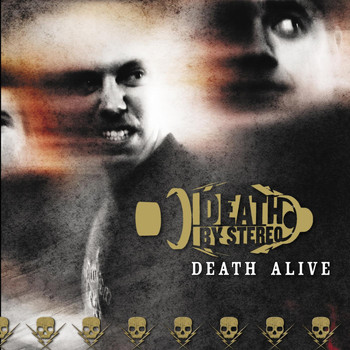 Death By Stereo - Death Alive (Explicit)