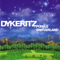 Dykeritz - Purple Switzerland