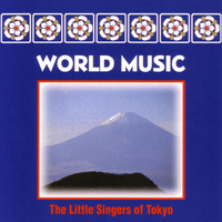 World Music - Little Singers Of Tokyo