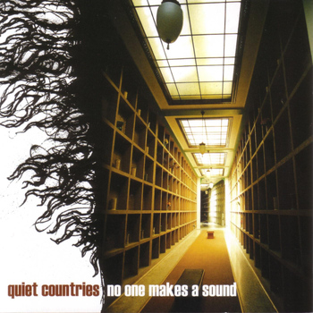 Quiet Countries - No One Makes A Sound