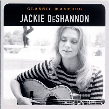 Jackie DeShannon - Classic Masters