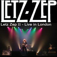 Letz Zep - Letz Zep II - Live in London
