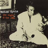 Brion Gysin - One night  the 1001 (Double album )