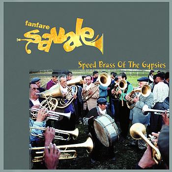 Fanfare Savale - Speed brass of the gypsies