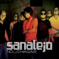 Sanalejo - No lo Hagas