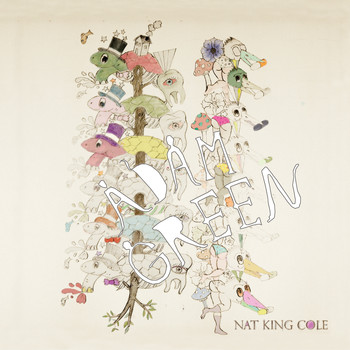 Adam Green - Nat King Cole