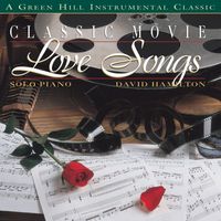 David Hamilton - Classic Movie Love Songs