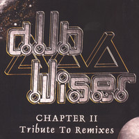 Dub Wiser - Chapter ii - tribute to remixes