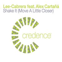 Lee-Cabrera - shake it (move a little closer) (feat. alex cartana)
