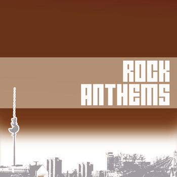Various Artists - Various Artists / Rock Anthems