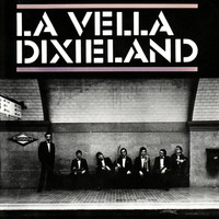 La Vella Dixieland - La Vella Dixieland