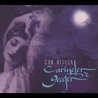 Can Atilla - Cariyeler Ve Geceler