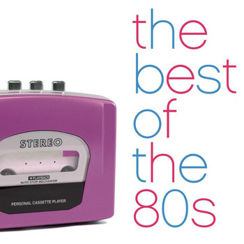 Various Artists - The Best Of The 80's