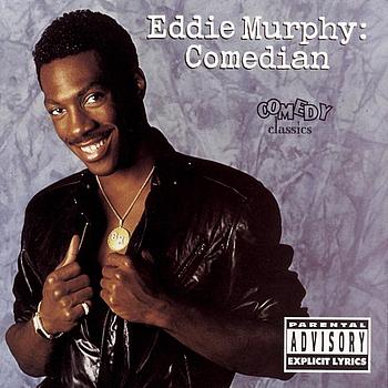 Eddie Murphy - Comedian (Explicit)