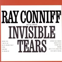 Ray Conniff & The Singers - Invisible Tears
