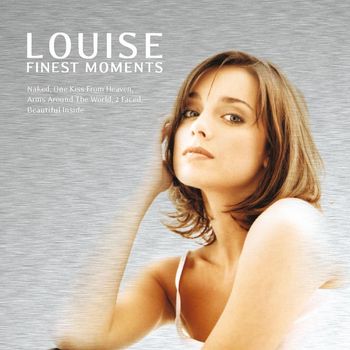 Louise - Finest Moments