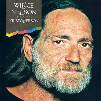 Willie Nelson - Willie Nelson Sings Kristofferson