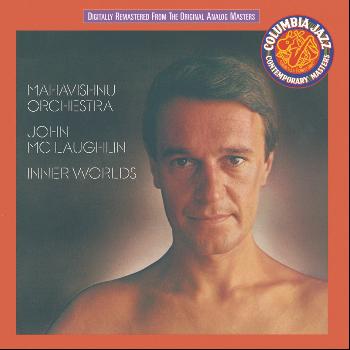 John McLaughlin & Mahavishnu Orchestra - Inner Worlds