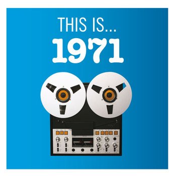 Various Artists - This Is... 1971