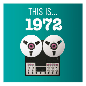 Various Artists - This Is... 1972