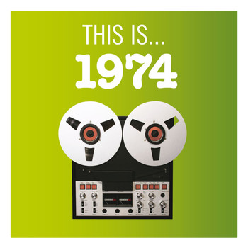 Various Artists - This Is... 1974