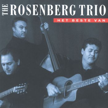 Rosenberg Trio - The Best Of