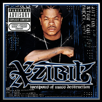 Xzibit - Weapons of Mass Destruction (Explicit)