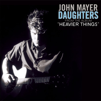 John Mayer - Daughters