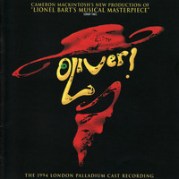 Lionel Bart - Oliver! (1994 London Palladium Cast Recording)