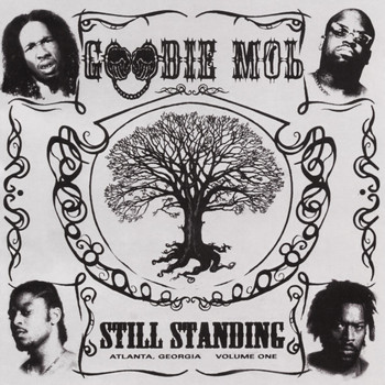 Goodie MoB - Still Standing