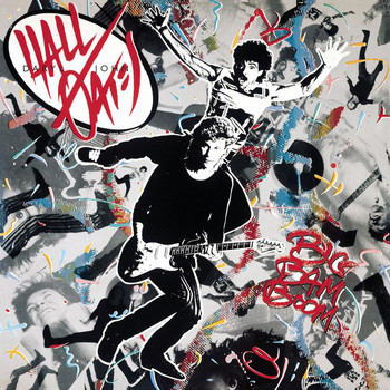 Daryl Hall & John Oates - Big Bam Boom