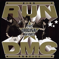 Run DMC - RUN DMC "High Profile: The Original Rhymes"