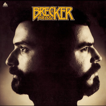 The Brecker Brothers - The Brecker Bros