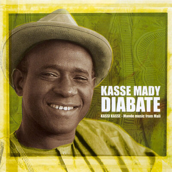 Kassé Mady Diabaté - Kassi Kasse - Mande Music From Mali
