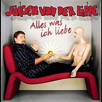 Jürgen von der Lippe - Alles was ich liebe