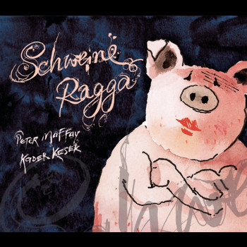 Peter Maffay - Schweine Ragga