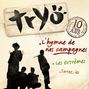 Tryo - L'hymne de nos campagnes
