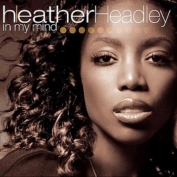 Heather Headley - In My Mind