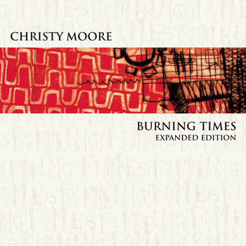Christy Moore - Burning Times
