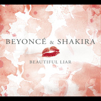 Beyoncé & Shakira - Beautiful Liar