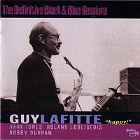 Guy Lafitte - Happy ! (Paris, France 1977) (The Definitive Black & Blue Sessions)