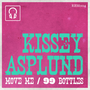 Kissey Asplund - Move Me