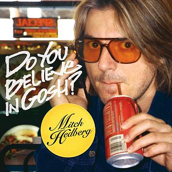 Mitch Hedberg - Do You Believe In Gosh? (Explicit)