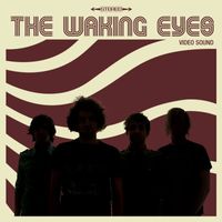 The Waking Eyes - Video Sound