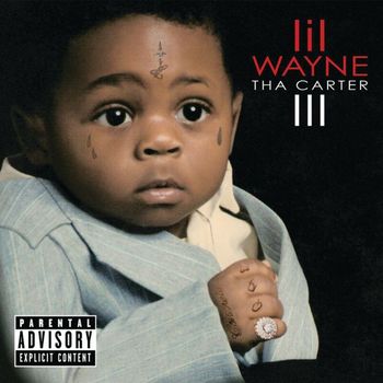Lil Wayne - Tha Carter III (Explicit)