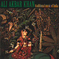 Ali Akbar Khan - Traditional Music of India