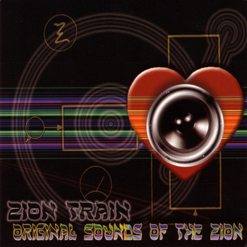 Zion Train - Zion Train: Original Sounds Of The Zion