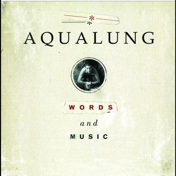 Aqualung - Words And Music